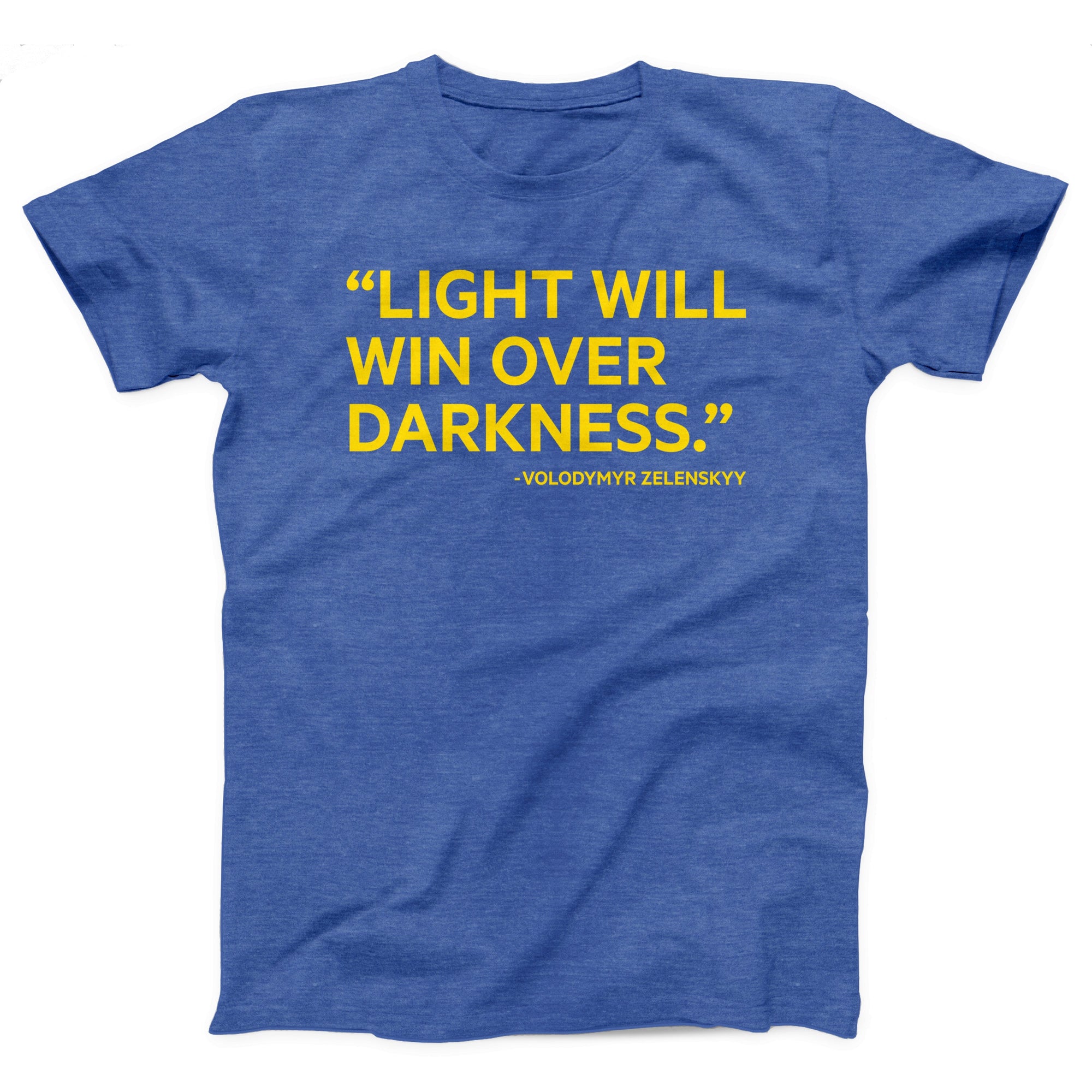 Light Will Win Over Darkness Adult Unisex T-Shirt - Twisted Gorilla
