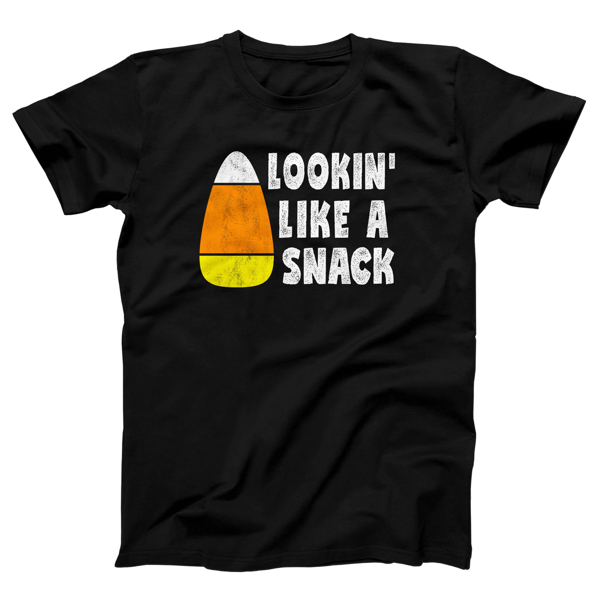 Lookin' Like A Snack Men/Unisex T-Shirt - Twisted Gorilla