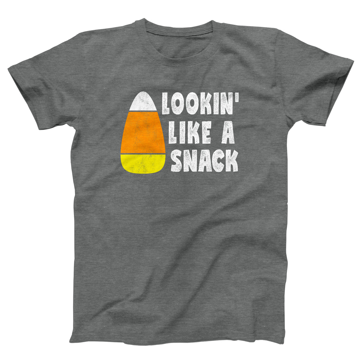Lookin' Like A Snack Men/Unisex T-Shirt - Twisted Gorilla