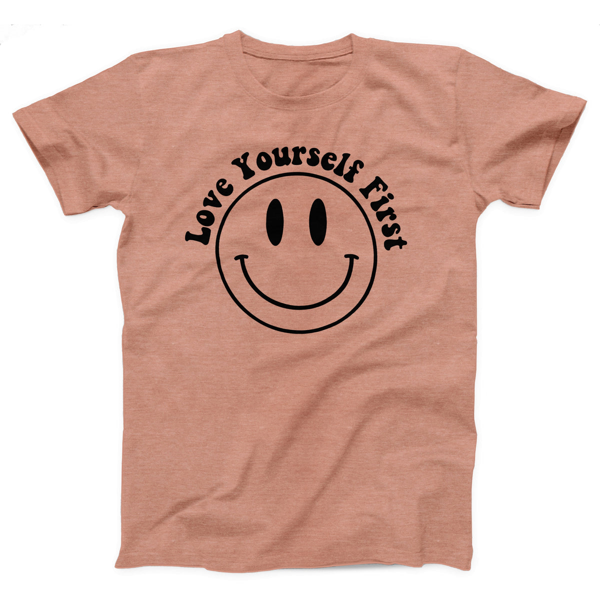 Love Yourself First Adult Unisex T-Shirt - Twisted Gorilla