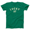 Lucky AF Adult Unisex T-Shirt