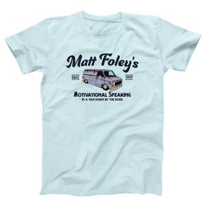 Matt Foley's Motivational Speaking Adult Unisex T-Shirt Twisted Gorilla