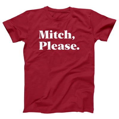 Mitch Please Adult Unisex T-Shirt - Twisted Gorilla
