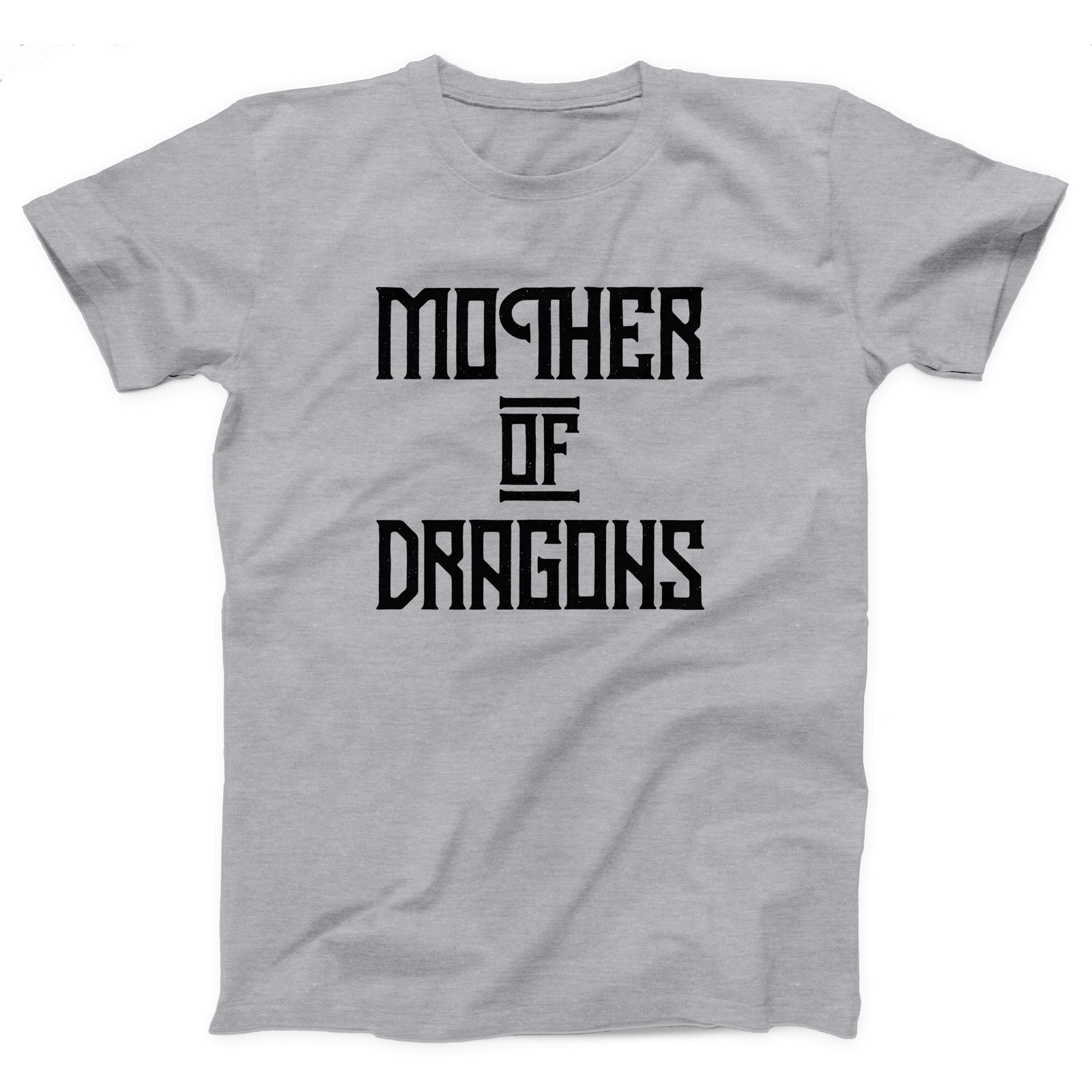 Mother of Dragons Adult Unisex T-Shirt - Twisted Gorilla