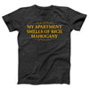 My Apartment Smells of Rich Mahogany Adult Unisex T-Shirt - Twisted Gorilla
