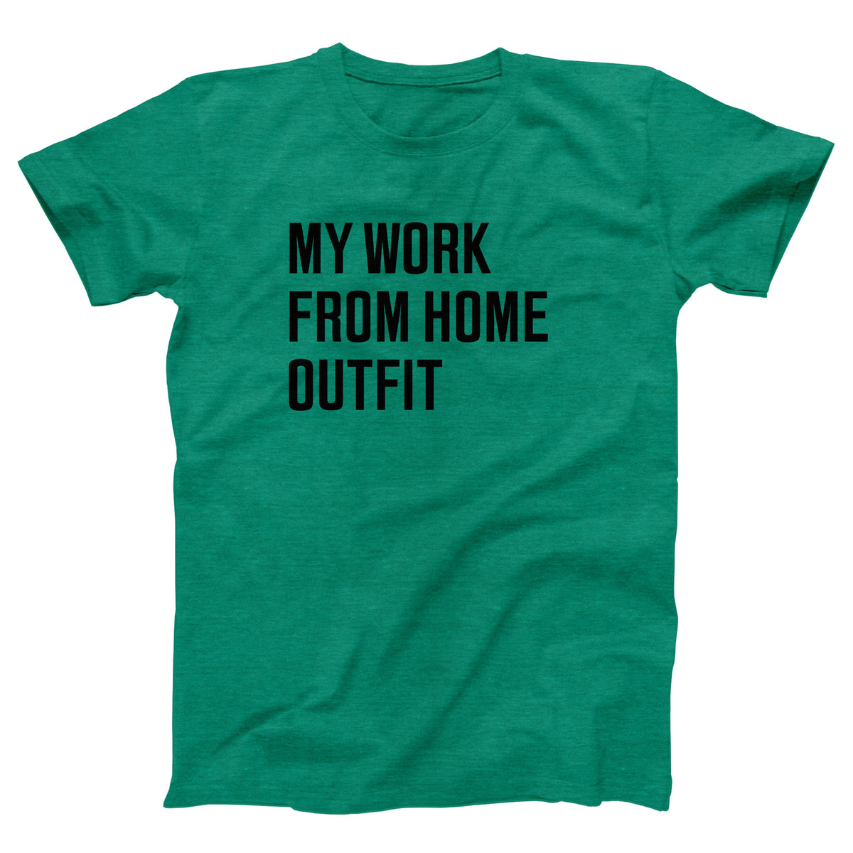 My Work From Home Outfit Adult Unisex T-Shirt - Twisted Gorilla