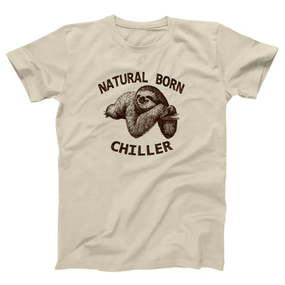 Natural Born Chiller Adult Unisex T-Shirt