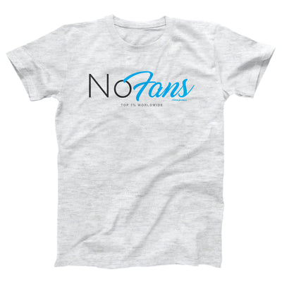NoFans Adult Unisex T-Shirt - Twisted Gorilla