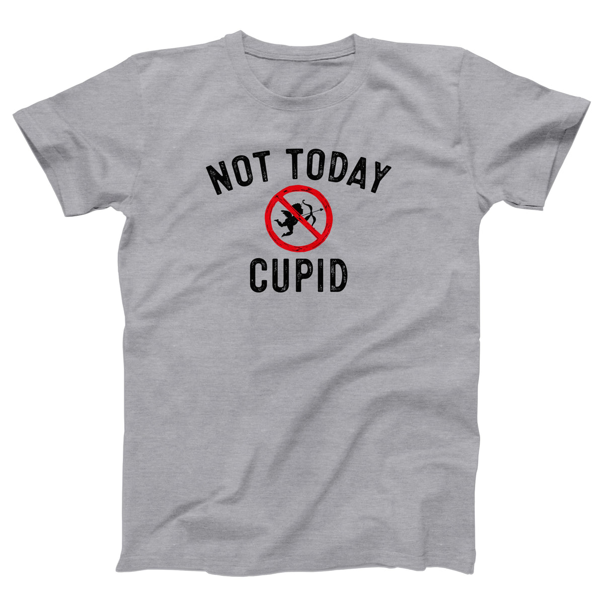Not Today Cupid Adult Unisex T-Shirt - Twisted Gorilla