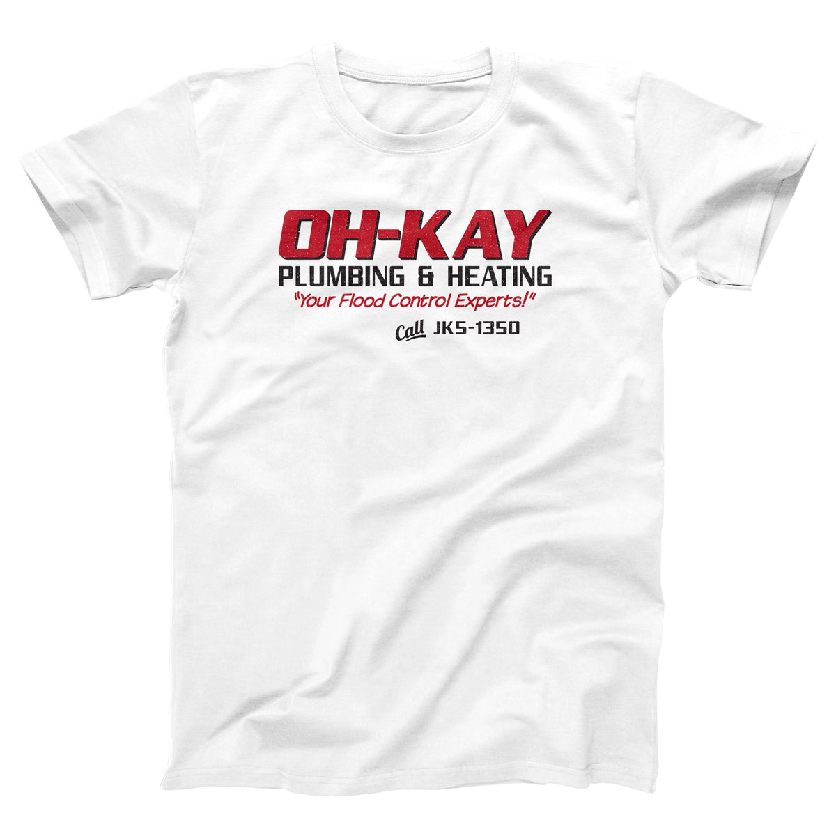 Oh-Kay Plumbing & Heating Adult Unisex T-Shirt - Twisted Gorilla
