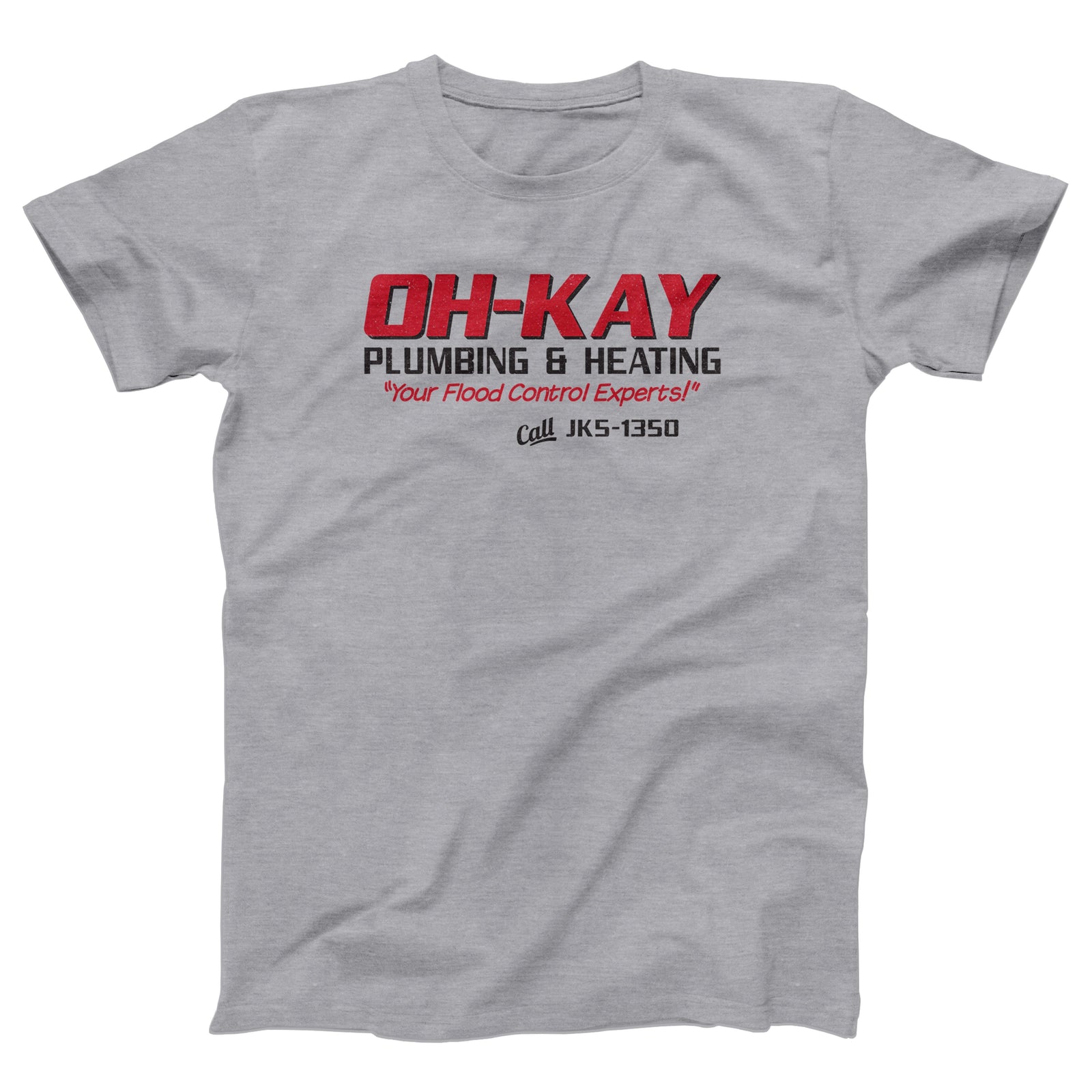 Oh-Kay Plumbing & Heating Adult Unisex T-Shirt - Twisted Gorilla