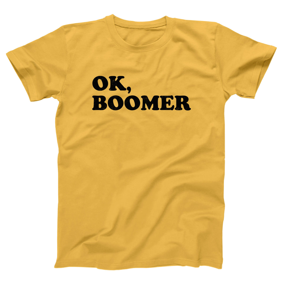 OK, Boomer Adult Unisex T-Shirt - Twisted Gorilla