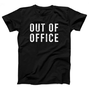 Out Of Office Adult Unisex T-Shirt - Twisted Gorilla