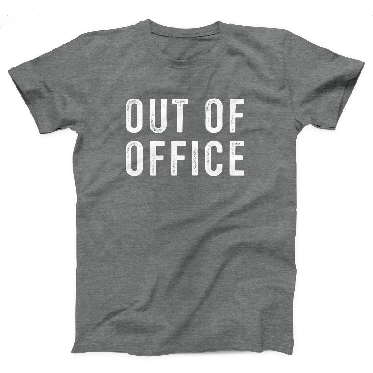 Out Of Office Adult Unisex T-Shirt - Twisted Gorilla