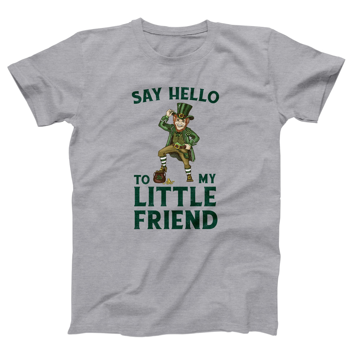 Say Hello To My Little Friend Adult Unisex T-Shirt - Twisted Gorilla