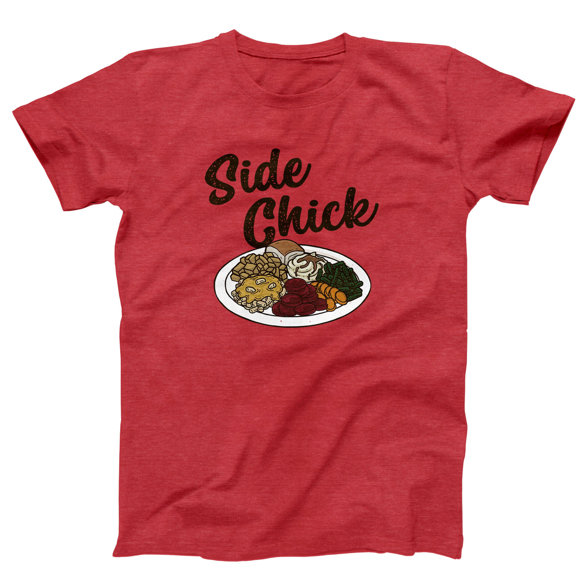 Side Chick Adult Unisex T-Shirt - Twisted Gorilla
