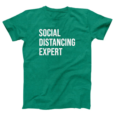 Social Distancing Expert Adult Unisex T-Shirt