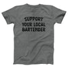 Support Your Local Bartender Adult Unisex T-Shirt - Twisted Gorilla