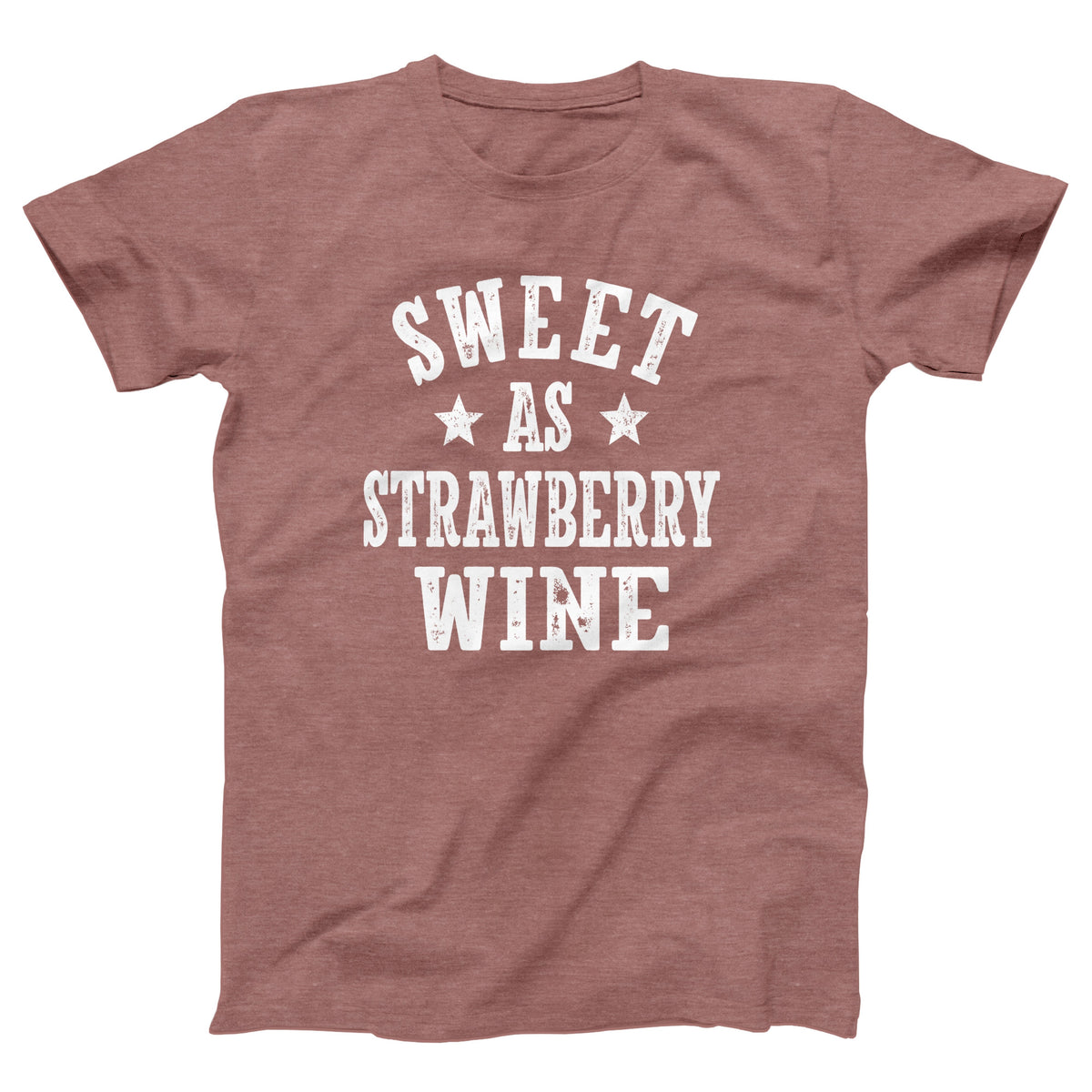 Sweet As Strawberry Wine Adult Unisex T-Shirt - Twisted Gorilla