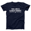 The Lion Is Always Hungry Adult Unisex T-Shirt - Twisted Gorilla