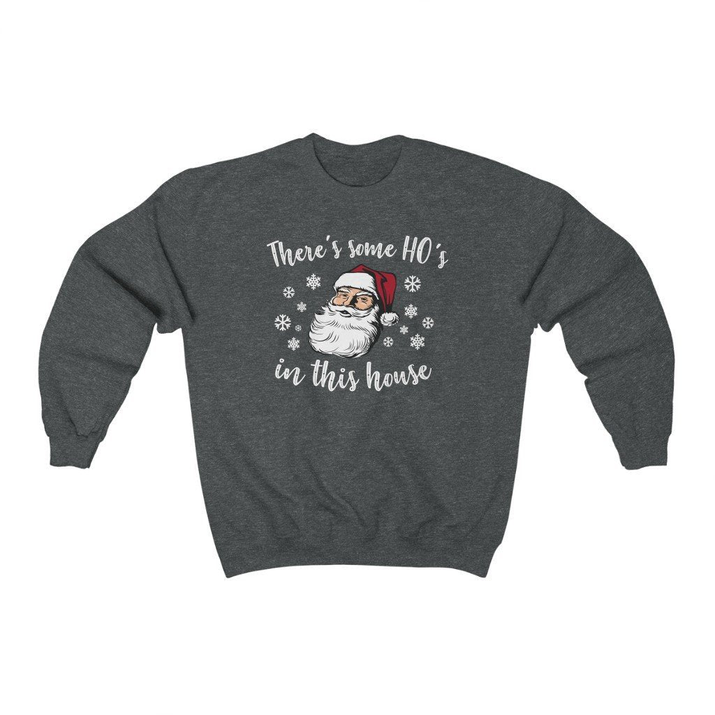 There's Some Ho's In This House Ugly Sweater - Twisted Gorilla
