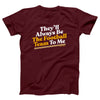 They'll Always Be The Football Team To Me Adult Unisex T-Shirt - Twisted Gorilla
