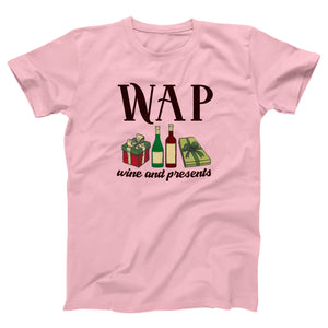 WAP - Wine & Presents Adult Unisex T-Shirt - Twisted Gorilla