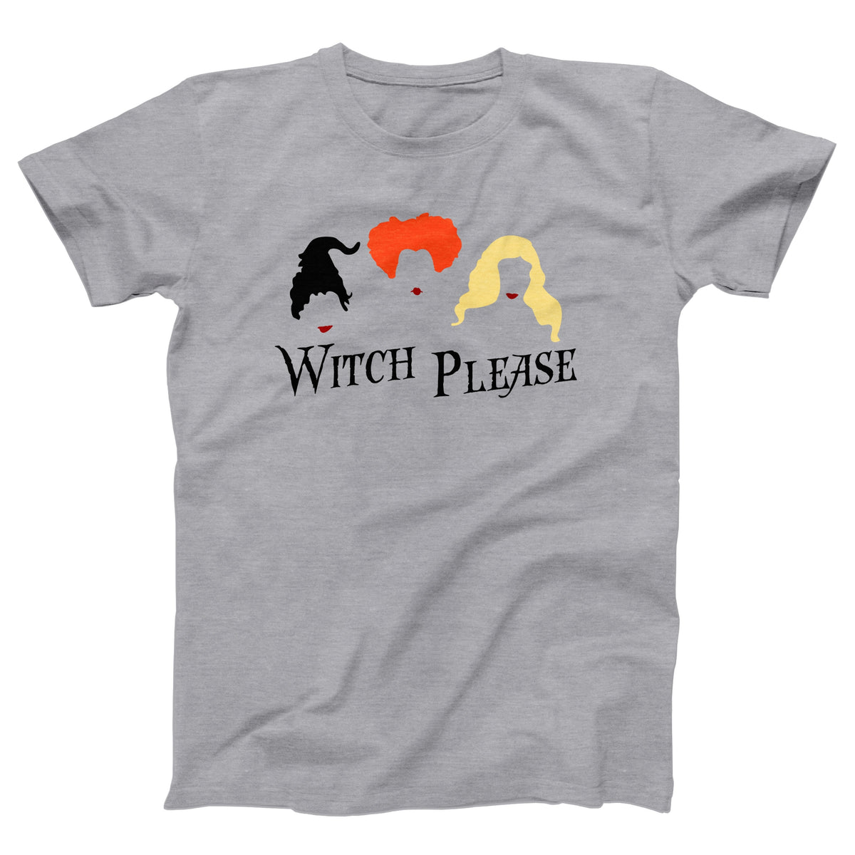 Witch Please Adult Unisex T-Shirt Twisted Gorilla