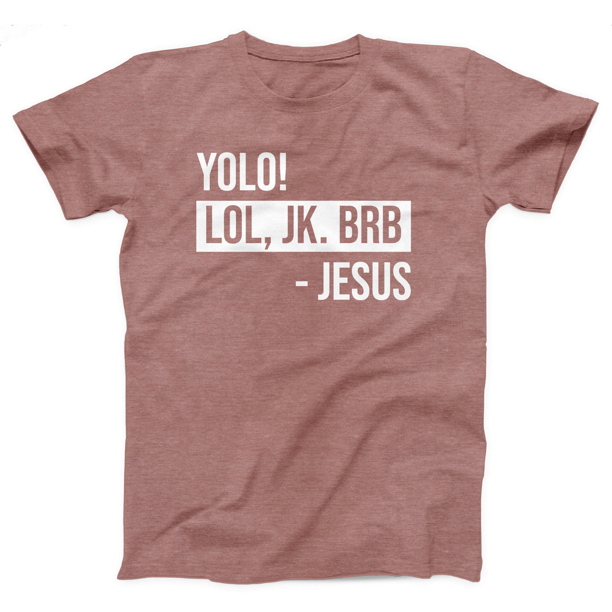 YOLO Jesus Adult Unisex T-Shirt - Twisted Gorilla