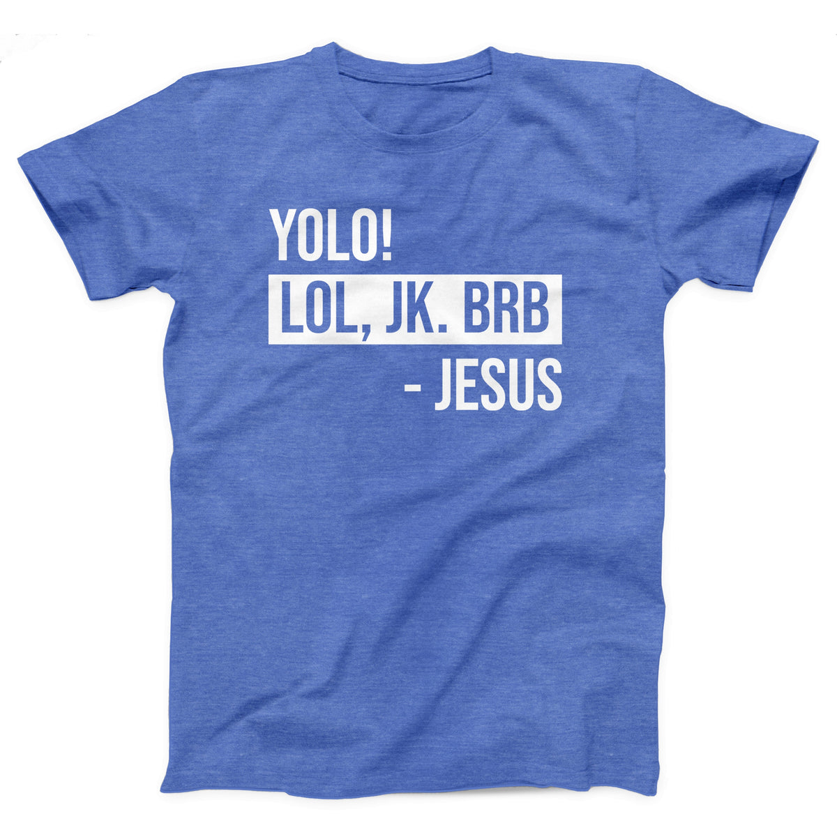 YOLO Jesus Adult Unisex T-Shirt - Twisted Gorilla