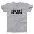 You're On Mute Adult Unisex T-Shirt - Twisted Gorilla